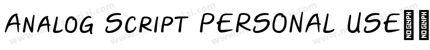 Analog Script PERSONAL USE字体转换